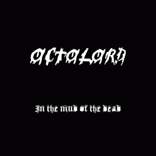 Octolord : In the Mud of the Dead